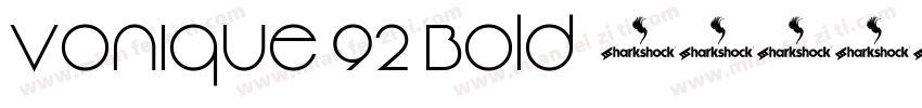 Vonique 92 Bold字体转换